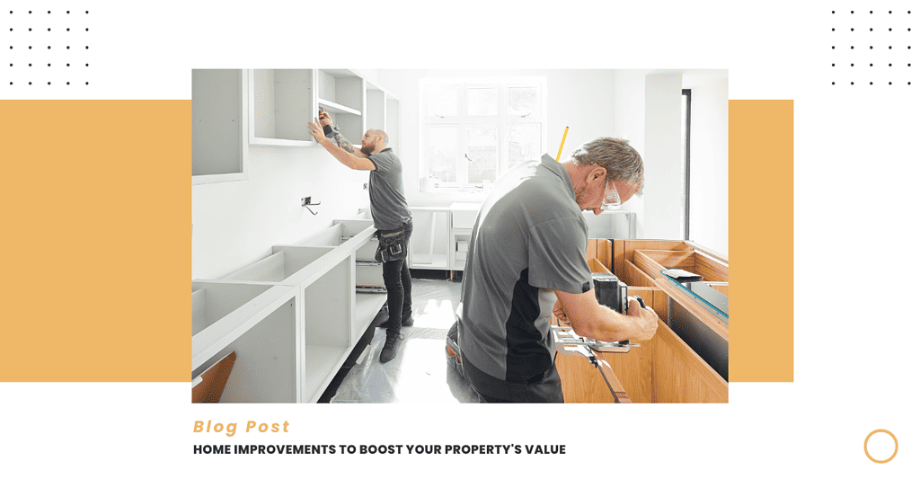 Home Improvements to Boost Your Property's Value